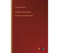 Pensées D'une Solitaire