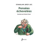 Pensées échevelées - Jerzy Lec Stanislaw - Libretto - broché - Roman