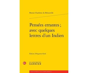 Pensées Errantes - Avec Quelques Lettres D'un Indien