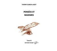 PENSÉES ET MAXIMES