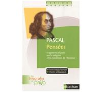 Pensées - Fragments Classés Sur La Religion Et La Condition De L'homme