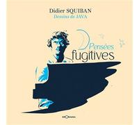 Pensees fugitives - D. SQUIBAN - G. JAVA - Georama - relié - Poésie