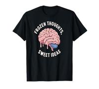 Pensées glacées idées sucrées Calembour Cerveau Doux T-Shirt