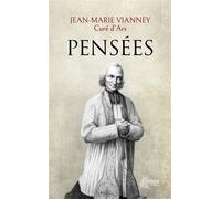 Pensées - Jean-Marie Vianney (Curé d'Ars) - Ephata - broché - Essai