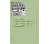 Pensées médiévales en hébreu et en arabe : Etudes (1931-1981)