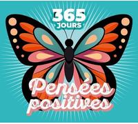 365 Pensées positives - 2026