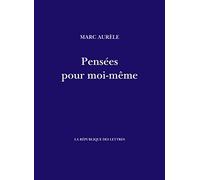Pensées pour moi-même