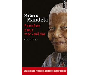 Pensées pour moi-même : 60 années de réflexions politiques et spirituelles