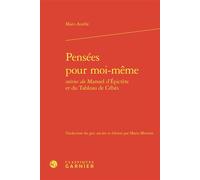 Pensées pour moi-même - Marc Aurèle - Classiques Garnier - relié - Essai