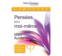 Pensées pour moi-même - Marc Aurèle - Larousse - Poche - Scolaire / Universitaire