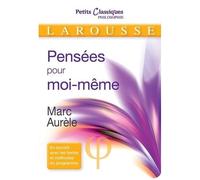 Pensées Pour Moi-Même - Morceaux Choisis
