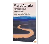 Pensées pour moi-même, Suivi de Manuel d'Epictète