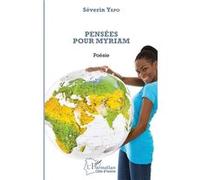 Pensées pour Myriam Séverin Yapo (Auteur)