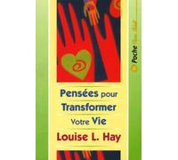 Pensées pour transformer votre vie