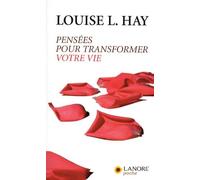 Pensées Pour Transformer Votre Vie