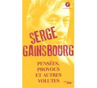 Pensées, Provocs Et Autres Volutes