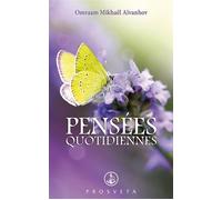 Pensees quotidiennes 2023 - Omraam Mikhaël Aïvanhov - Prosveta - broché - Essai