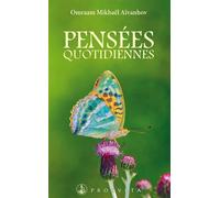 Pensees quotidiennes 2025 - Omraam Mikhaël Aïvanhov - Prosveta - broché - Biographie