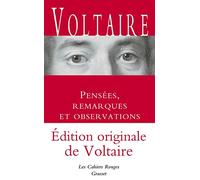Pensées, remarques et observations - Inédit: Les Cahiers Rouges