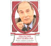 Pensées, répliques et anecdotes