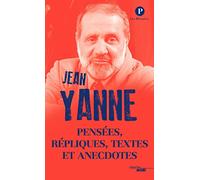 Pensées, répliques, textes et anecdotes
