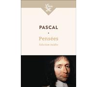 Pensées Sélection inédite - Blaise Pascal - Librio - Poche - Essai