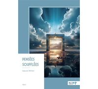 Pensées soufflées - Isaura Akhen - Nombre 7 - broché - Récit