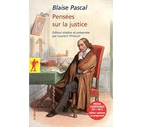 Pensées sur la justice: suivi de Trois discours sur la condition des Grandset de la Lettre à la reine Christine de Suède