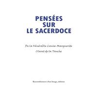 Pensées sur la sacerdoce de la vénérable Louise-Marguerite Claret de la Touche - L438