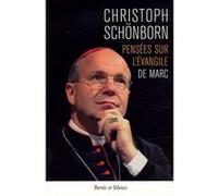 Pensees sur l'evangile t2 Cardinal Christoph Schönborn (Auteur)