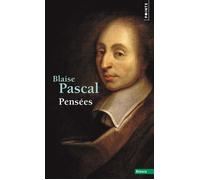Pensées - Textes établis par Louis Lafuma - Blaise Pascal - Points - Livre