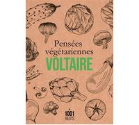 Pensées végétariennes - Voltaire - Mille Et Une Nuits - broché - Essai