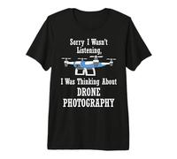 Penser à la Photographie Drone Photographe Hobby T-Shirt Haut de Gamme