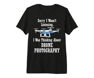 Penser à la Photographie Drone Photographe Hobby T-Shirt Haut de Gamme