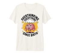 Penser à l'anxiété S'inquiéter Introverti Shy Overthink T-Shirt Haut de Gamme
