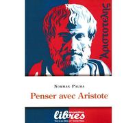 Penser Avec Aristote
