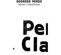 Penser / Classer - Georges Perec (Buch auf Polnisch)