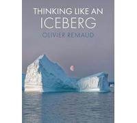 Penser comme un iceberg