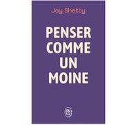 Penser comme un moine
