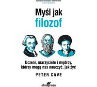 Penser comme un philosophe - Peter Cave (Buch auf Polnisch)