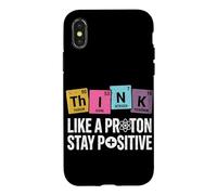 Penser comme Un Proton, Rester Positif, Science, Humour, Chimie Coque pour iPhone X/XS
