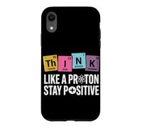 Penser comme Un Proton, Rester Positif, Science, Humour, Chimie Coque pour iPhone XR