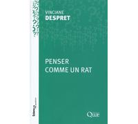 Penser comme un rat - Vinciane Despret - Quae - broché - Essai