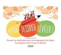 Penser... dessiner... révéler ! Etienne Appert (Auteur)