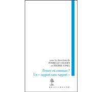 Penser en commun un "rapport sans rapport" Pierre Gisel (Auteur)