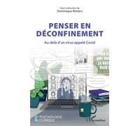 Penser en déconfinement