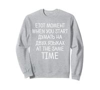 Penser en deux langues drôle russe et anglais Sweatshirt