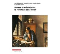 Penser Et Administrer Le Territoire Sans L'etat