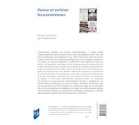 Penser et archiver les extrémismes