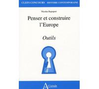 Penser Et Construire L'europe - Outils